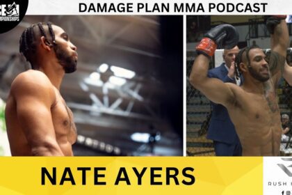 Nate Ayers | Damage Plan Mma Podcast