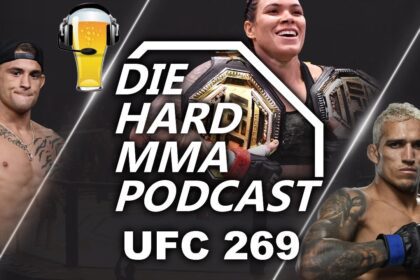 Ufc 269 Oliveira Vs Poirier | The Die Hard Mma