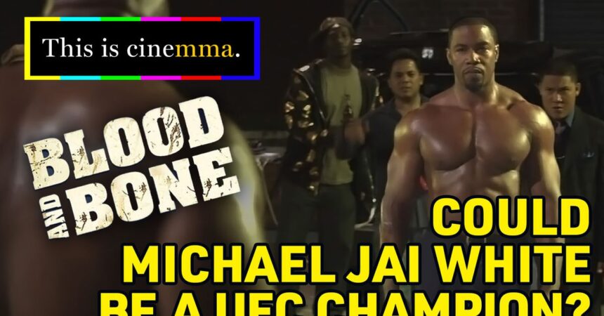 This Is Cinemma, “blood And Bone”: Will Michael Jai White