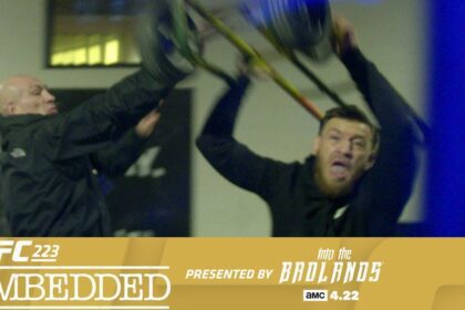 Ufc 223 Embedded: Vlog Series Episode 5