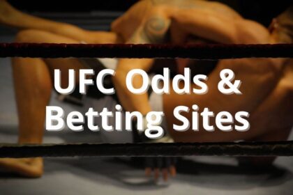 Best Ufc Odds, Betting Sites & Promos For May 2024